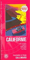 Couverture du livre « Californie ; San Francisco, Yosemite, Death Valley, Los Angeles, San Diego (édition 2019) » de Collectif Gallimard aux éditions Gallimard-loisirs