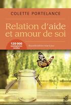 Couverture du livre « Relation d'aide et amour de soi » de Colette Portelance aux éditions Les Editions Du Cram
