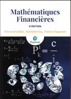 Couverture du livre « Mathematiques financieres 3e ed » de Pierre Devolder aux éditions Pearson