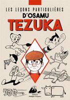 Couverture du livre « Les leçons particulieres d'Osamu Tezuka » de Osamu Tezuka aux éditions Picquier
