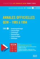 Couverture du livre « Annales officielles ; QCM (édition 1985/1994) Tome 1 » de David Perrot aux éditions Med-line