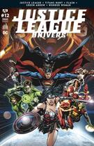 Couverture du livre « Justice League univers n.12 » de Geoff Johns aux éditions Urban Comics Press