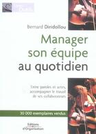 Couverture du livre « MANAGER SON EQUIPE AU QUOTIDIEN (3e édition) » de Bernard Diridollou aux éditions Organisation