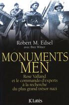 Couverture du livre « Monuments Men ; Rose Valland et le commando d'experts à la recherche du plus grand trésor nazi » de Robert M. Edsel aux éditions Lattes