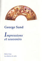 Couverture du livre « Impressions et souvenirs » de George Sand aux éditions Paleo