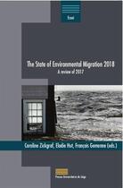 Couverture du livre « The state of environnemental migration 2018 : a review of 2017 » de  aux éditions Pulg