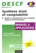 Couverture du livre « Descft.1 Synthese Droit Et Comptabilite ; T. 2 Audit Et Commissariat Aux Comptes . Aspects Internationaux » de Robert Obert aux éditions Dunod