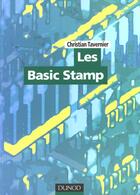 Couverture du livre « Les Basic Stamp » de Christian Tavernier aux éditions Dunod
