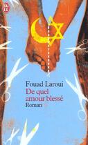 Couverture du livre « De quel amour blesse » de Fouad Laroui aux éditions J'ai Lu