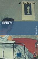 Couverture du livre « Absences » de Corine Pourtau aux éditions D'un Noir Si Bleu