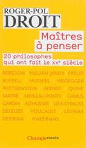 Couverture du livre « Maîtres à penser » de Roger-Pol Droit aux éditions Flammarion