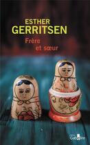 Couverture du livre « Frère et soeur » de Esther Gerritsen aux éditions Gabelire