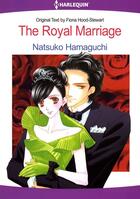 Couverture du livre « The Royal Marriage » de Takako Hashimoto et Hood-Stewart Fiona aux éditions Harlequin K.k./softbank Creative Corp.