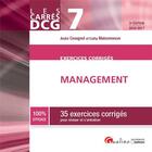 Couverture du livre « Exercices corrigés de management (édition 2016/2017) » de Cathy Maisonneuve et Andre Cavagnol aux éditions Gualino