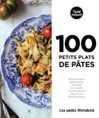 Couverture du livre « Les petits Marabout ; 100 petits plats de pâtes » de  aux éditions Marabout