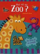 Couverture du livre « Qui vit au zoo ? un livre et un puzzle » de Rowe Jeannette aux éditions Langue Au Chat