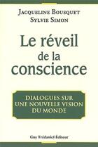 Couverture du livre « Le reveil de la conscience » de  aux éditions Guy Trédaniel