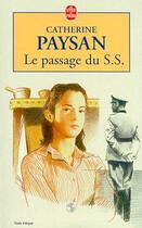 Couverture du livre « Le passage du s.s. » de Paysan-C aux éditions Le Livre De Poche