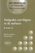 Couverture du livre « Integrales curvilignes et de surfaces - niveau l2 » de Lofficial/Tanre aux éditions Ellipses