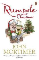 Couverture du livre « RUMPOLE AT CHRISTMAS » de John Mortimer aux éditions Penguin Books Uk