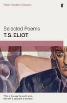 Couverture du livre « SELECTED POEMS » de T S Eliot aux éditions Faber Et Faber