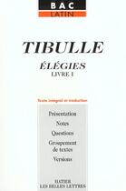 Couverture du livre « Tibulle ; Elegies T.1 » de Annette Flobert aux éditions Hatier