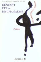 Couverture du livre « Berges L Enfant Et La Psychanal.2ed » de Berges aux éditions Elsevier-masson