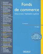 Couverture du livre « Fonds De Commerce ; Achat Et Vente ; Location Et Gerance ; 14e Edition » de Francis Lemeunier aux éditions Dalloz