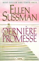 Couverture du livre « La Derniere Promesse » de Ellen Sussman aux éditions Michel Lafon