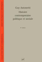 Couverture du livre « Iad - histoire contemporaine politique et sociale (9eme edition) (8e édition) » de Guy Antonetti aux éditions Puf