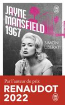Couverture du livre « Jayne Mansfield 1967 » de Simon Liberati aux éditions J'ai Lu