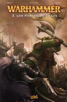 Couverture du livre « Warhammer t.2 : les forces du chaos » de Dan Abnett et Rahsan Ekedal aux éditions Soleil