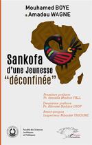 Couverture du livre « Sankofa d'une jeunesse 
