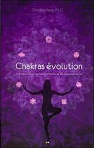 Couverture du livre « Chakras évolution ; 7 portails d'éveil, de transformation et de réalisation de soi » de Christina Sergi aux éditions Ada