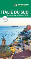 Couverture du livre « Le guide vert ; Italie du sud (édition 2019) » de Collectif Michelin aux éditions Michelin