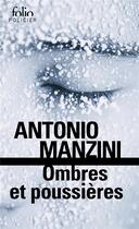 Couverture du livre « Ombres et poussières : Une enquête de Rocco Schiavone » de Antonio Manzini aux éditions Folio