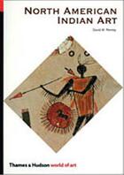 Couverture du livre « North american indian art (world of art) » de Penney David W aux éditions Thames & Hudson