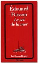 Couverture du livre « Le sel de la mer » de Edouard Peisson aux éditions Grasset