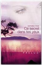 Couverture du livre « Ce secret dans tes yeux » de Victoria Pade aux éditions Harlequin