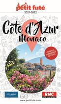 Couverture du livre « GUIDE PETIT FUTE ; REGION ; Côte d'Azur, Monaco (édition 2021) » de  aux éditions Le Petit Fute