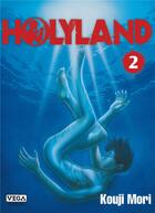 Couverture du livre « Holyland Tome 2 » de Kouji Mori aux éditions Vega Dupuis