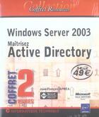 Couverture du livre « Windows server 2003 ; maitrisez active directory » de Jean-Francois Aprea aux éditions Eni