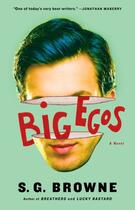 Couverture du livre « Big Egos » de Scott G. Browne aux éditions Gallery Books