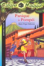 Couverture du livre « La cabane magique T.8 ; panique à Pompéi » de Mary Pope Osborne aux éditions Bayard Jeunesse