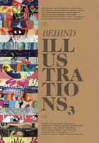 Couverture du livre « Behind illustrations 3 » de  aux éditions Index Books