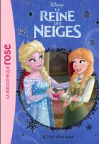 Couverture du livre « La Reine des Neiges Tome 28 : reine d'un jour » de Disney aux éditions Hachette Jeunesse