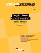 Couverture du livre « Ingénieur territorial, concours spécialités II » de Cig aux éditions Documentation Francaise