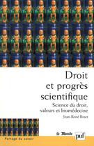Couverture du livre « Droit et progres scientifique » de Jean-Rene Binet aux éditions Puf