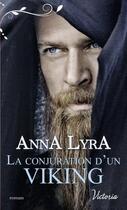 Couverture du livre « La conjuration d'un viking » de Anna Lyra aux éditions Harlequin