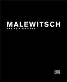 Couverture du livre « Malewitsch und sein Einfluss » de Malsch et Friedemann aux éditions Hatje Cantz